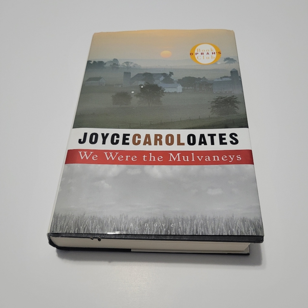 We Were The Mulvaneys by Joyce Carol Oates  Hardback  Book  Fiction